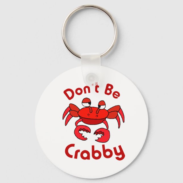 Var inte Crabby Nyckelring (Framsida)