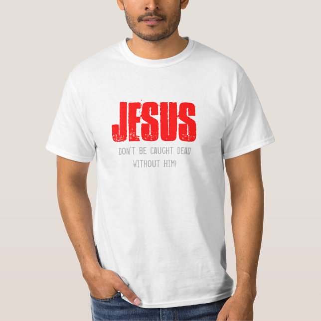 Var inte dödad tee shirt (Framsida)