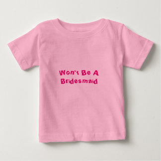 Var inte en Bridesmaid Rosa Tutu Baby Bodykostym Tee Shirt