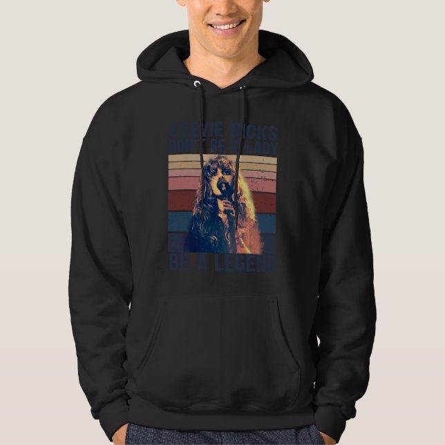 Var inte en dam, var en legend Stevie Nicks Hoodie (Framsida)