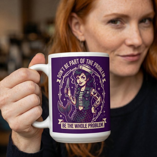 Var Inte En Del Av Problemet Utan Hela Problemet H Kaffemugg (Skapare uppladdad)