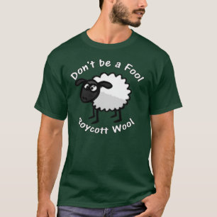 Var inte en dum mörk T-tröja Tee Shirt