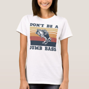 Var inte en dumbom? t shirt