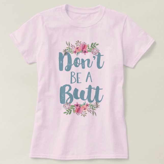 Var Inte En Dumskalle T Shirt (Design framsida)