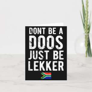 Var Inte En Dumskalle Var Bara Lekker Kort