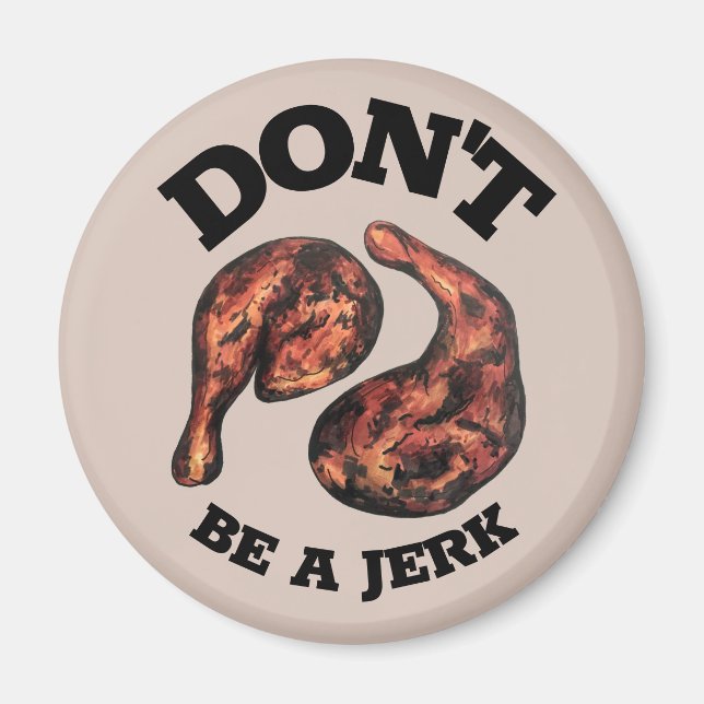 Var inte en Idiot Jamaican Idiot Chicken Ben Foodi Magnet (Framsidan)