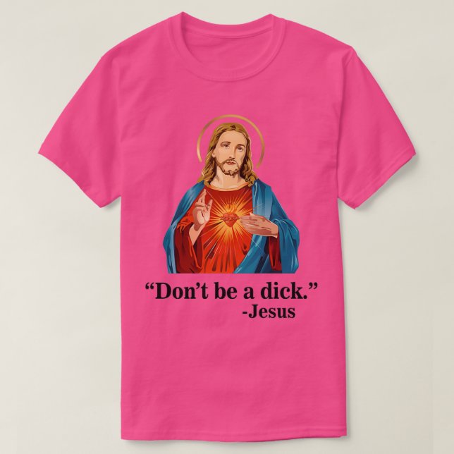 Var inte en idiot Jesus T Shirt (Design framsida)