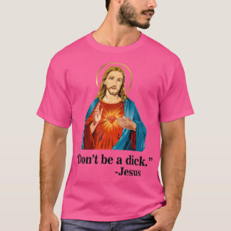 Var inte en idiot Jesus T Shirt