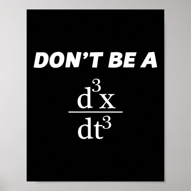 Var inte en Idiot-lustig Math Scholar Teacher Nerd Poster (Framsidan)