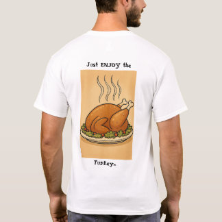 Var inte en kalkon t shirt