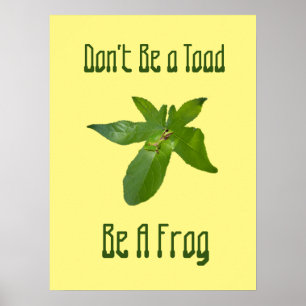 Var inte en leksak, var en groda, Poster