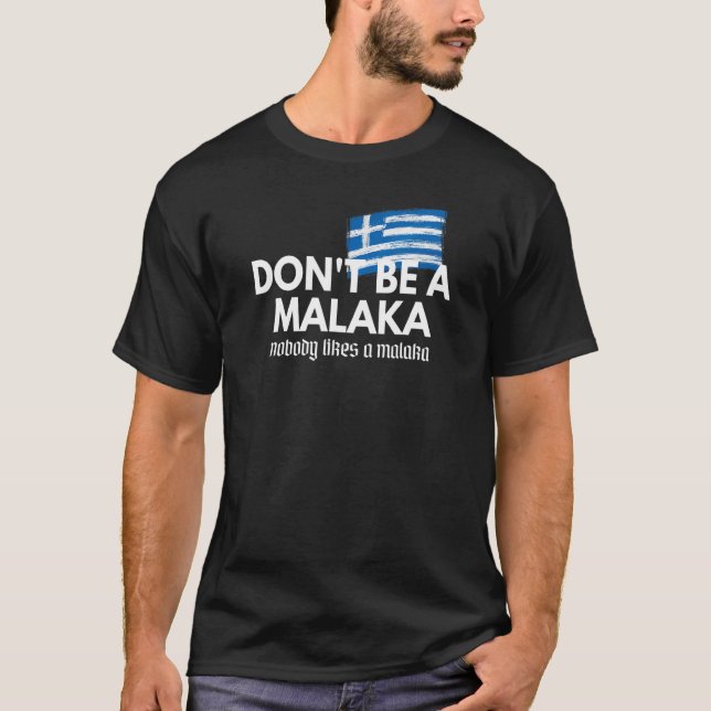 Var inte en Malaka Medusa-grek T Shirt (Framsida)
