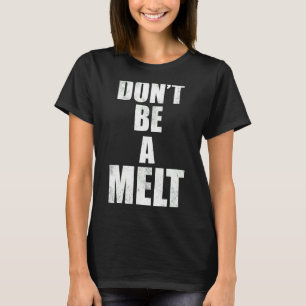 Var inte en Melt Kärlek Island 2022-offerter T Shirt