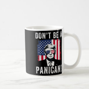 Var Inte En Panikan President Trump Säger Roliga P Kaffemugg