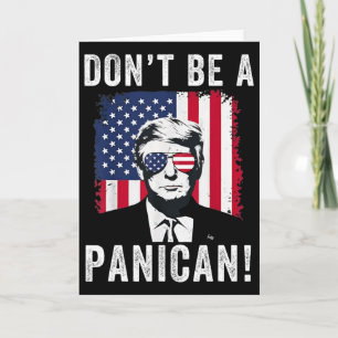 Var Inte En Panikan President Trump Säger Roliga P Kort