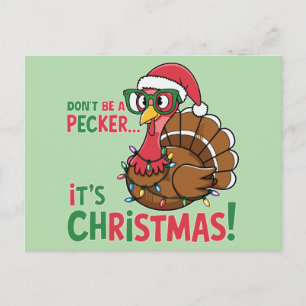 Var inte en Pecker - det är jul Helg Vykort