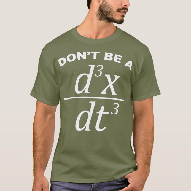 Var inte en rolig matematik och fysik i Idiot T Shirt (Framsida)