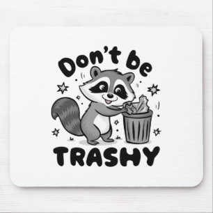 Var inte en trashy Raccoon Anti-Littering Musmatta
