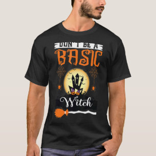 Var inte en vanlig Witch Halloween-dräkt T Shirt