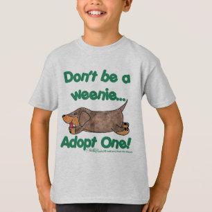 Var inte en Weenie! T Shirt
