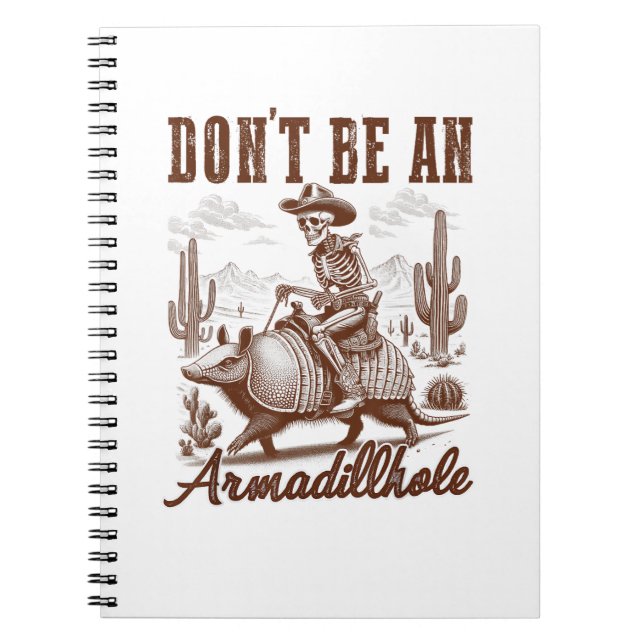 Var Inte Ett Armadillhål Anteckningsbok (Framsidan)