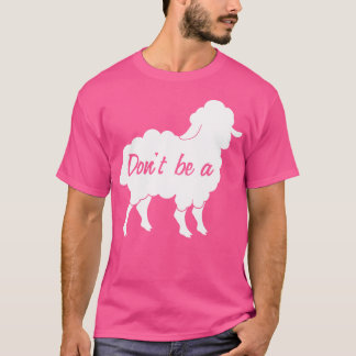 Var inte ett får t shirt