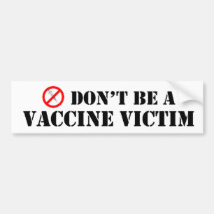 Var inte ett vaccineraa offer bildekal
