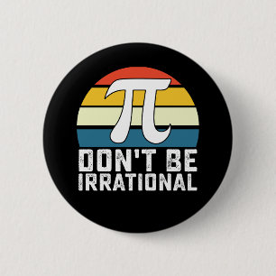 Var Inte Irrationell Pi-dagen Matematik Knapp