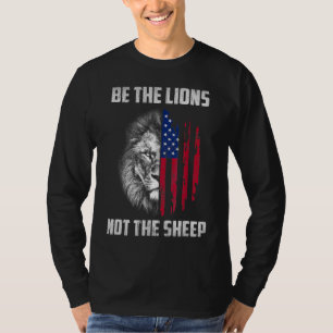 Var inte Lejon, inte den patriotiska Lejona fåret. T Shirt