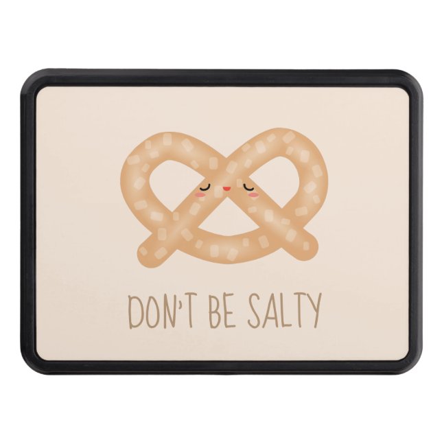 Var inte lugn, Cute Pretzel Food Humor Dragkroksskydd (Framsidan)