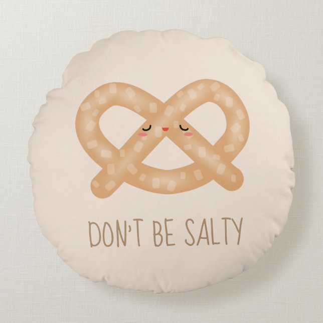 Var inte lugn, Cute Pretzel Food Humor Rund Kudde (Framsidan)