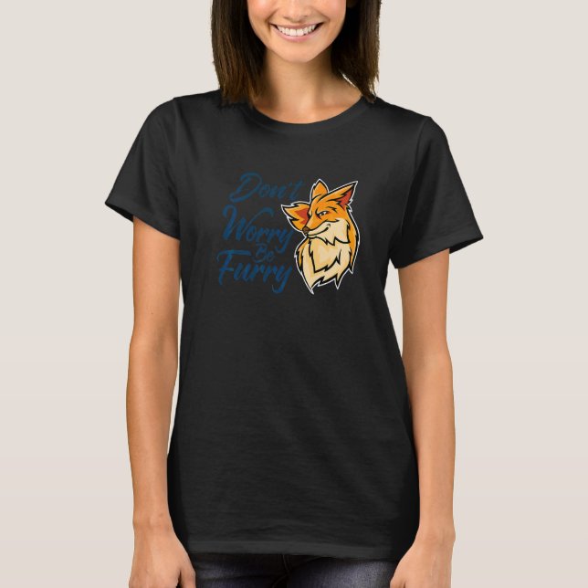 Var Inte Orolig Var Fluffig Räv   Djur För Män Kvi T Shirt (Framsida)