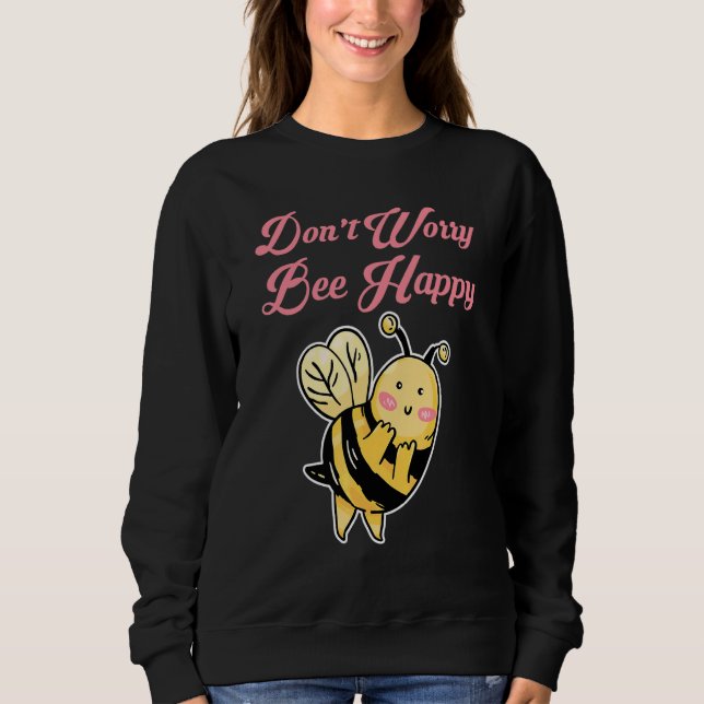 Var inte orolig, var glad t shirt (Framsida)