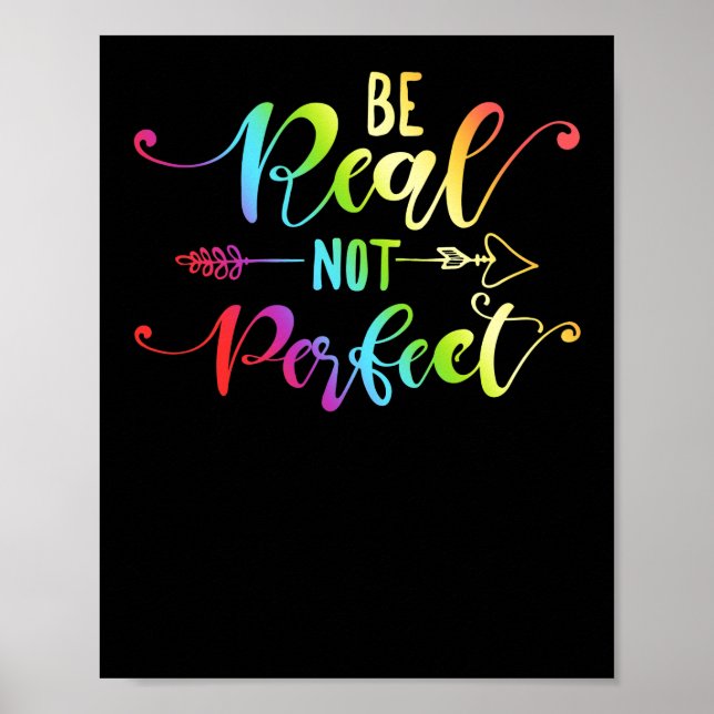 Var inte Perfekt-positiv och inspirerande Poster (Framsidan)