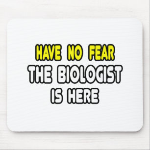 Var inte rädd, biologen är här musmatta