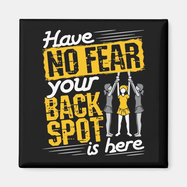 Var inte rädd för att baksidan är här, tuff magnet (Framsidan)