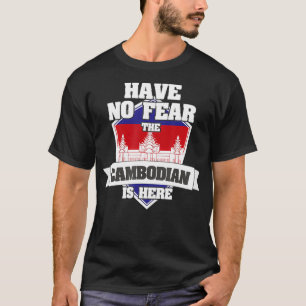 Var inte rädd för att kambodjanerna är stolta över t shirt