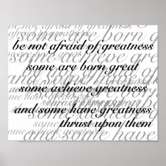 Var inte rädd för storhet poster