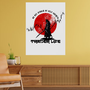 Var inte rädd Handelsmotivation Samuraj Poster
