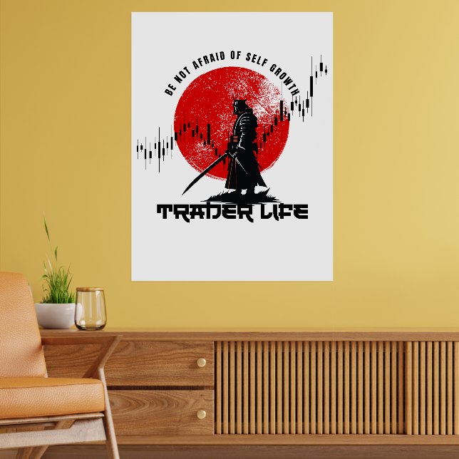 Var inte rädd | Handelsmotivation | Samuraj Poster (Vardagsrum 2)