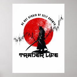 Var inte rädd | Handelsmotivation | Samuraj Poster