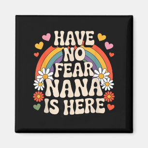 Var Inte Rädd Nana Är Här Roligt Groovy Retro Regn Magnet