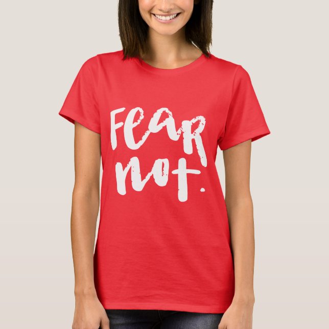 Var inte rädd t shirt (Framsida)