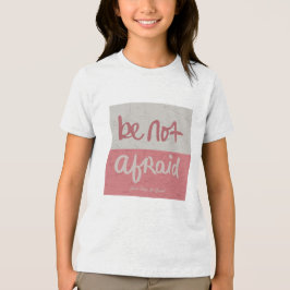Var inte rädd t shirt
