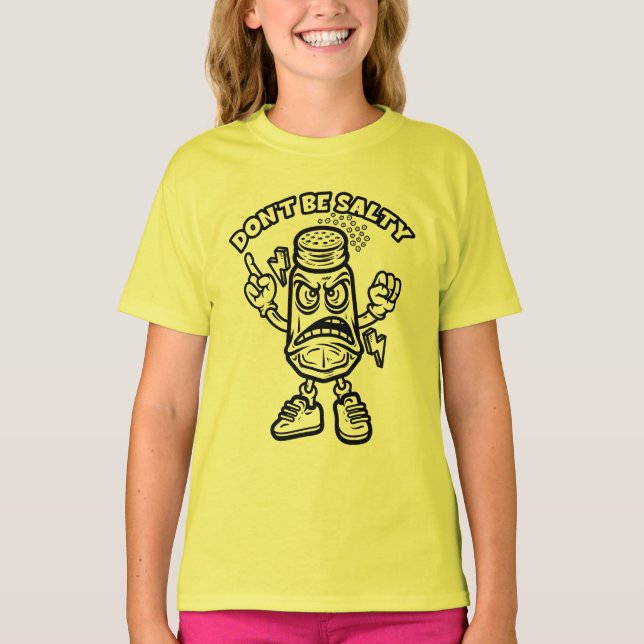 Var inte Salty, en fin illustration T Shirt (Framsida)