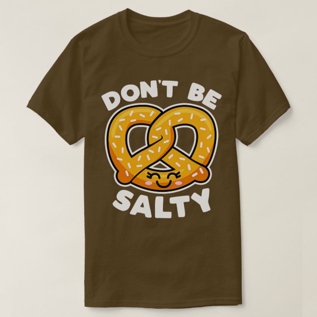 Var inte Salty T Shirt (Design framsida)