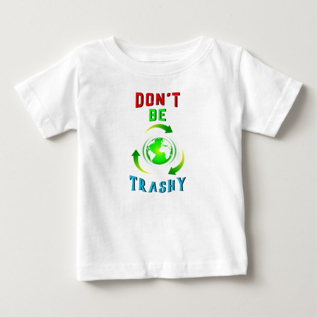 Var Inte Skitig Planet Rädda Världen Moder Jord Da T Shirt (Framsida)