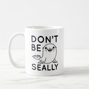 Var inte stilla kaffemugg