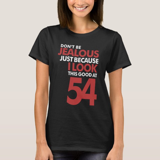Var inte svartsjuk 54 t shirt (Framsida)