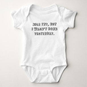 "Var jag inte född igår ", T Shirt